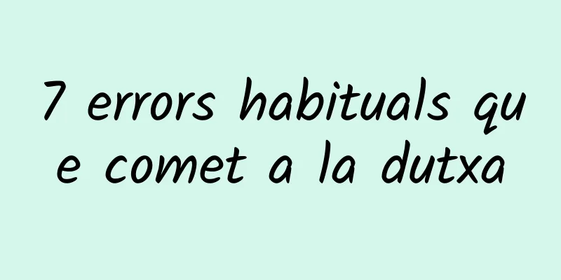 7 errors habituals que comet a la dutxa