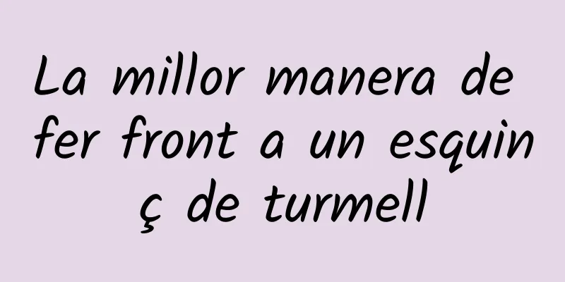 La millor manera de fer front a un esquinç de turmell