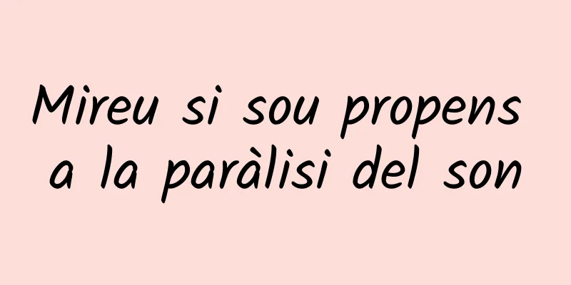 Mireu si sou propens a la paràlisi del son