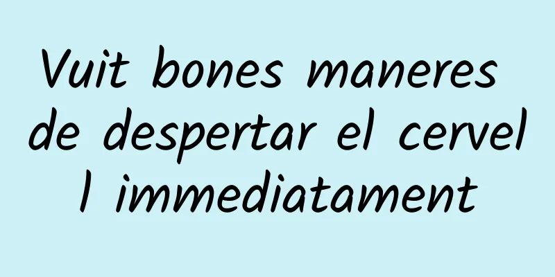 Vuit bones maneres de despertar el cervell immediatament