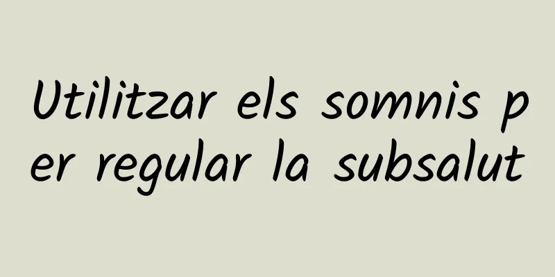 Utilitzar els somnis per regular la subsalut