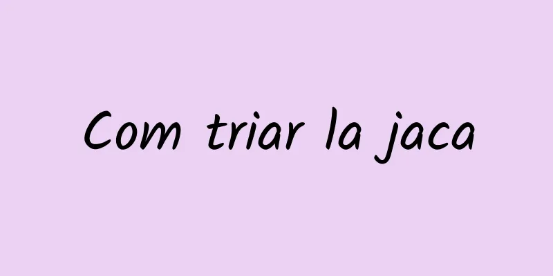 Com triar la jaca