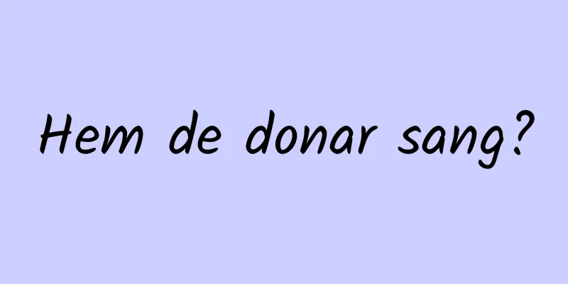 Hem de donar sang?