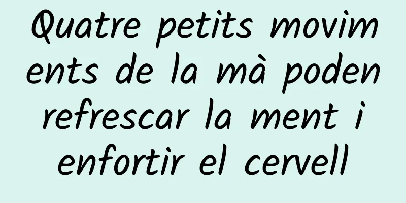 Quatre petits moviments de la mà poden refrescar la ment i enfortir el cervell