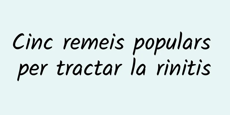 Cinc remeis populars per tractar la rinitis