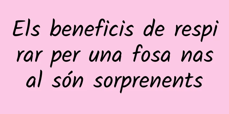 Els beneficis de respirar per una fosa nasal són sorprenents