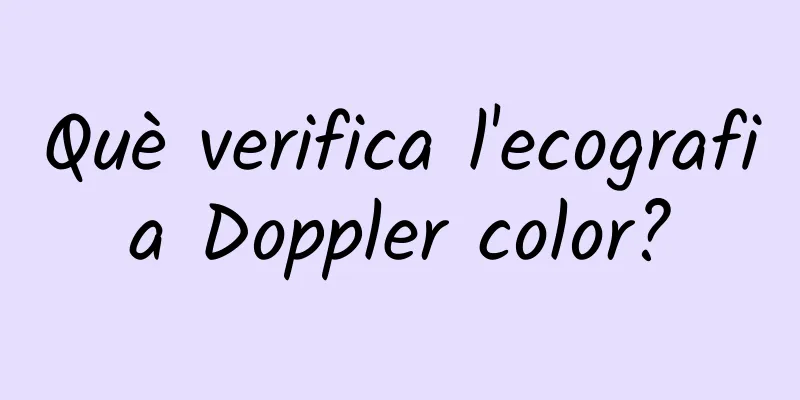 Què verifica l'ecografia Doppler color?