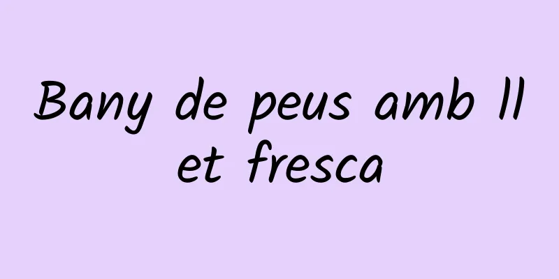 Bany de peus amb llet fresca