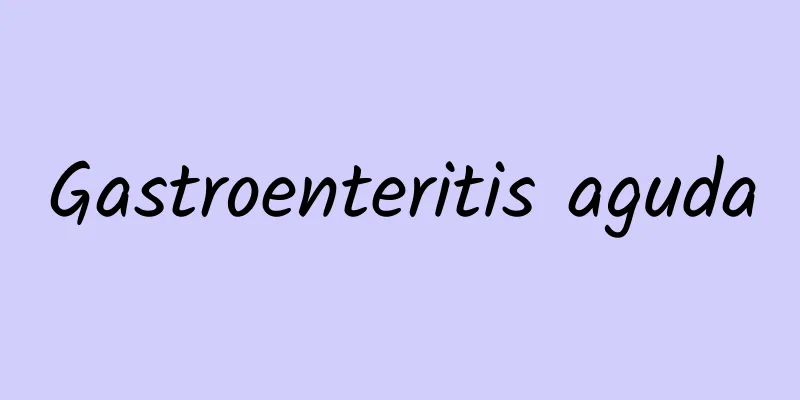 Gastroenteritis aguda