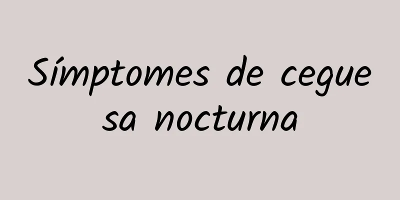 Símptomes de ceguesa nocturna