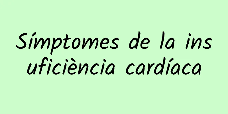 Símptomes de la insuficiència cardíaca