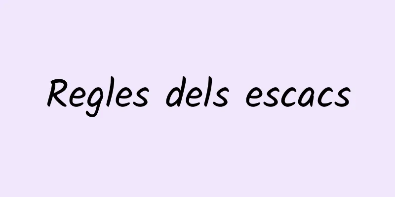 Regles dels escacs