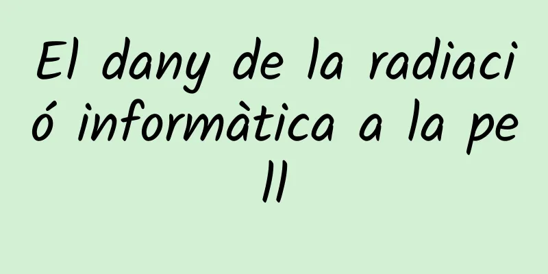 El dany de la radiació informàtica a la pell