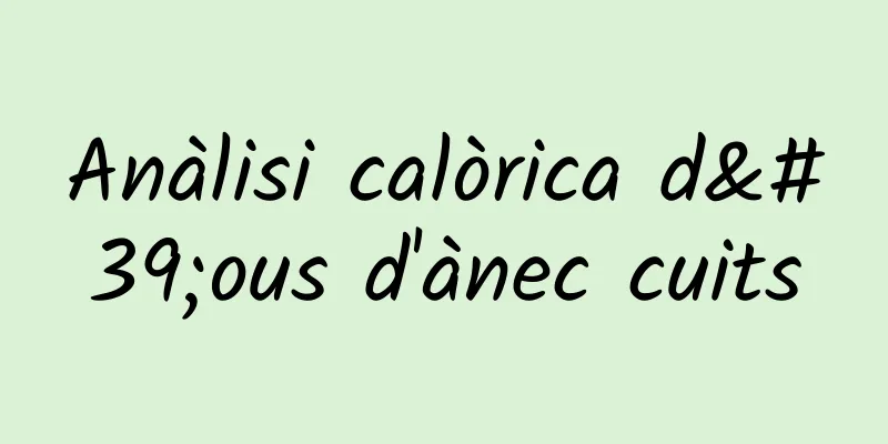 Anàlisi calòrica d'ous d'ànec cuits