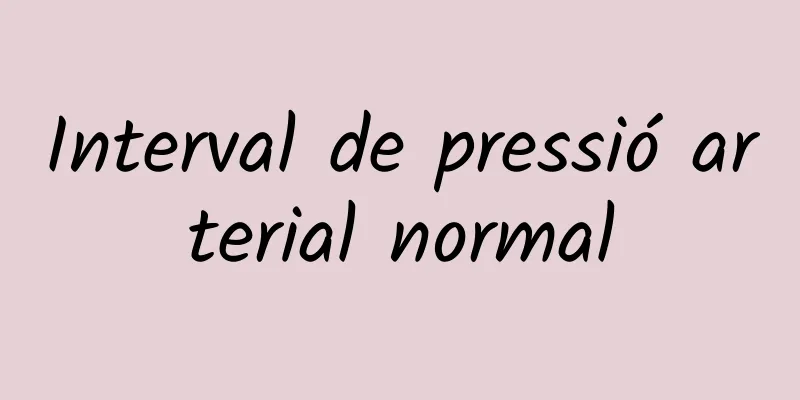 Interval de pressió arterial normal