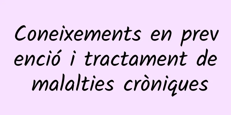 Coneixements en prevenció i tractament de malalties cròniques