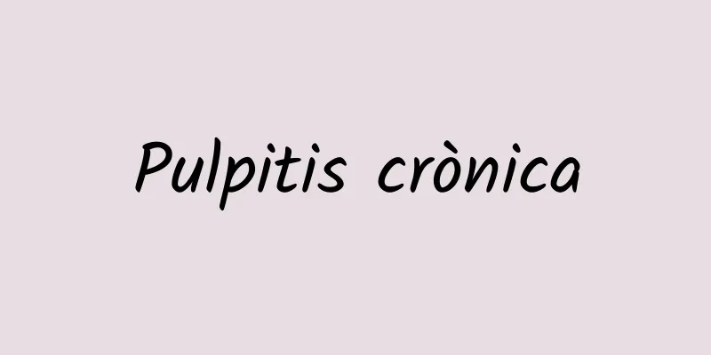 Pulpitis crònica