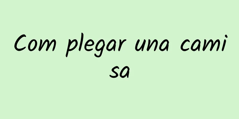 Com plegar una camisa