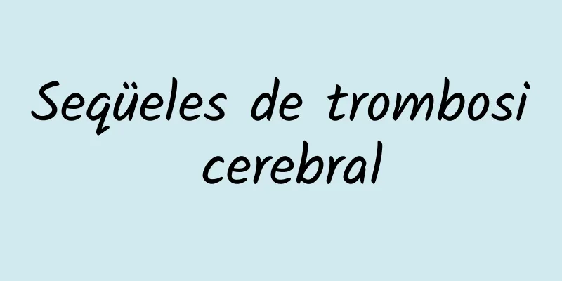 Seqüeles de trombosi cerebral