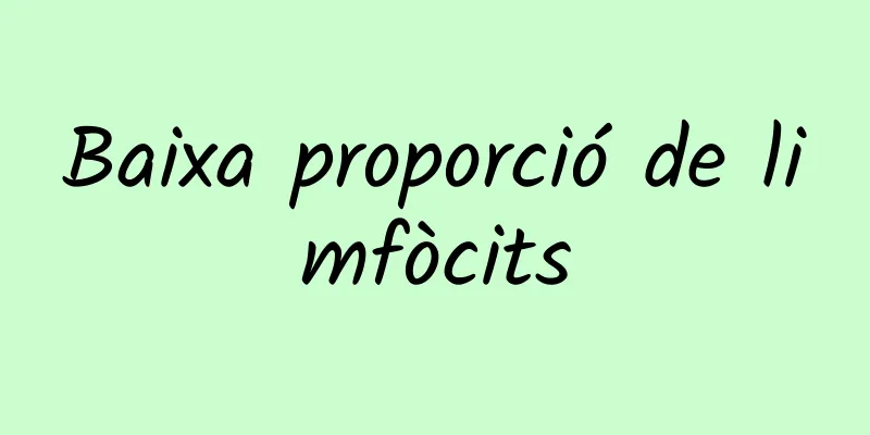 Baixa proporció de limfòcits