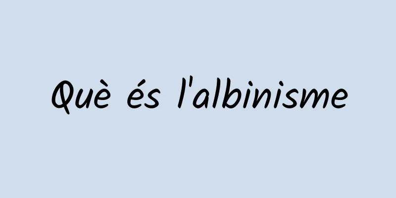 Què és l'albinisme