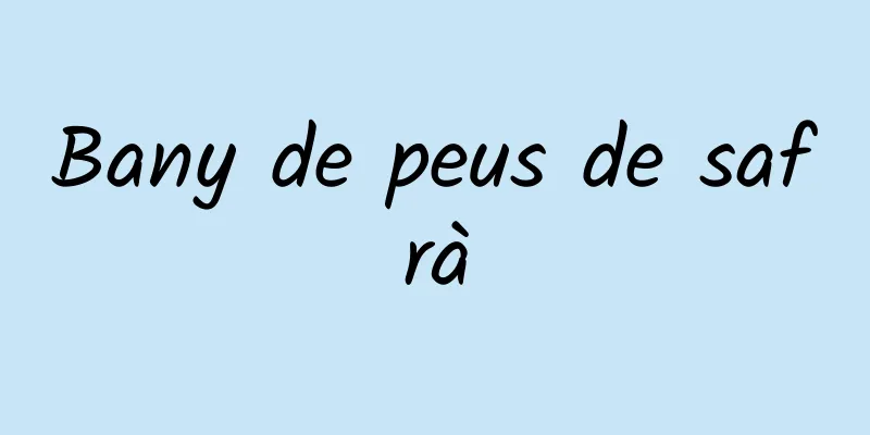 Bany de peus de safrà