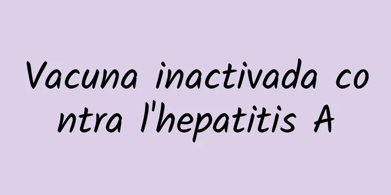 Vacuna inactivada contra l'hepatitis A