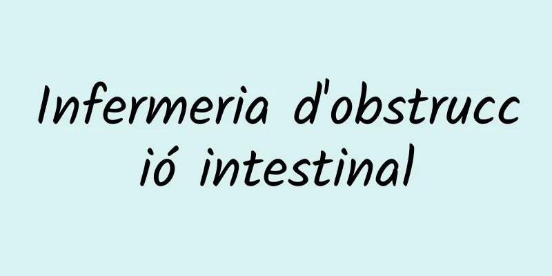 Infermeria d'obstrucció intestinal