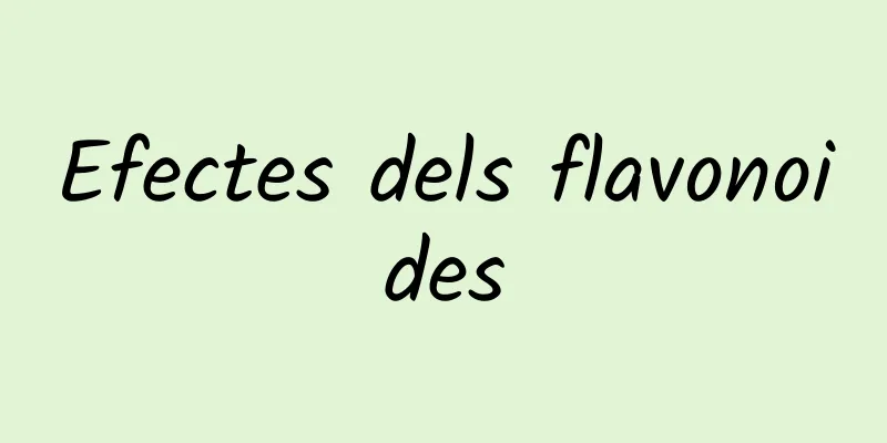 Efectes dels flavonoides