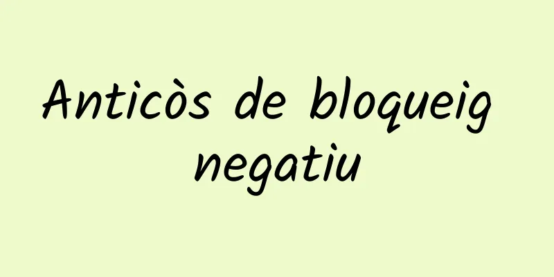 Anticòs de bloqueig negatiu