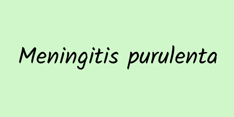 Meningitis purulenta