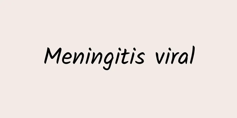 Meningitis viral