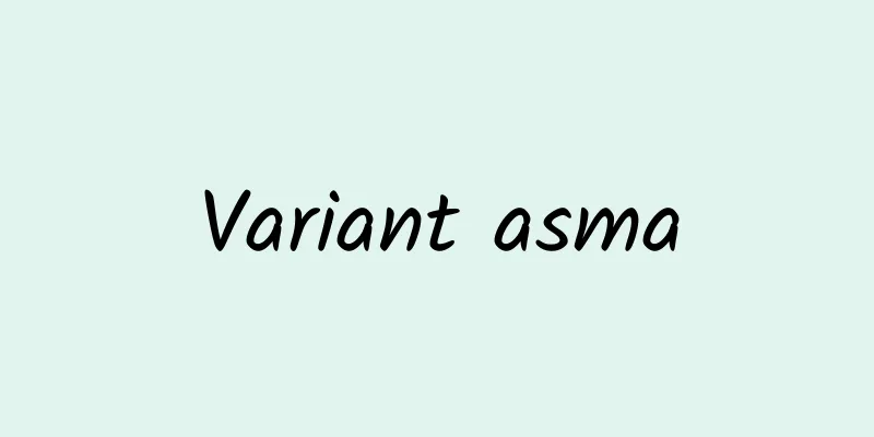 Variant asma