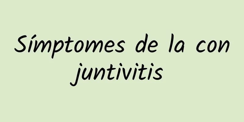 Símptomes de la conjuntivitis