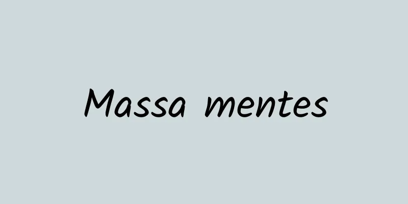Massa mentes