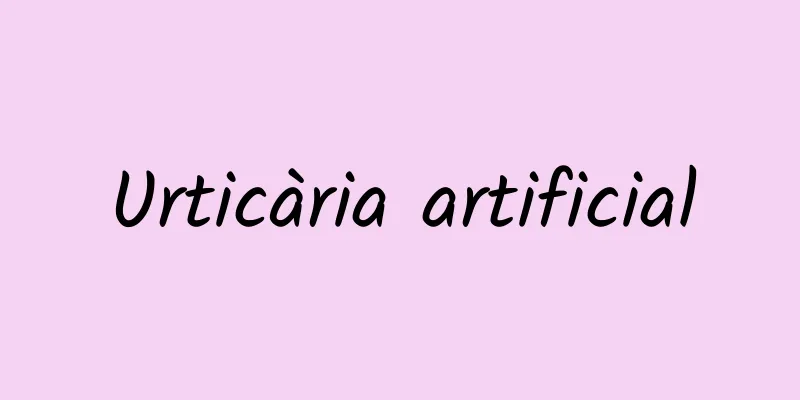 Urticària artificial
