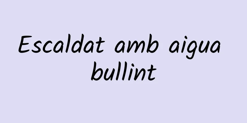 Escaldat amb aigua bullint