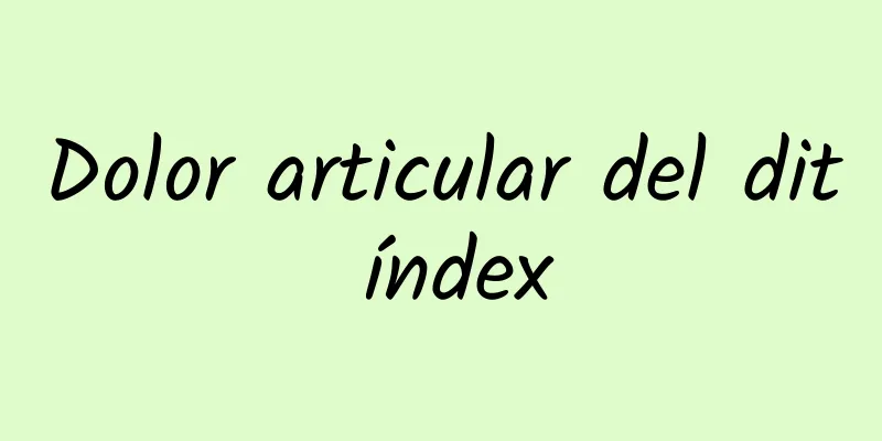 Dolor articular del dit índex