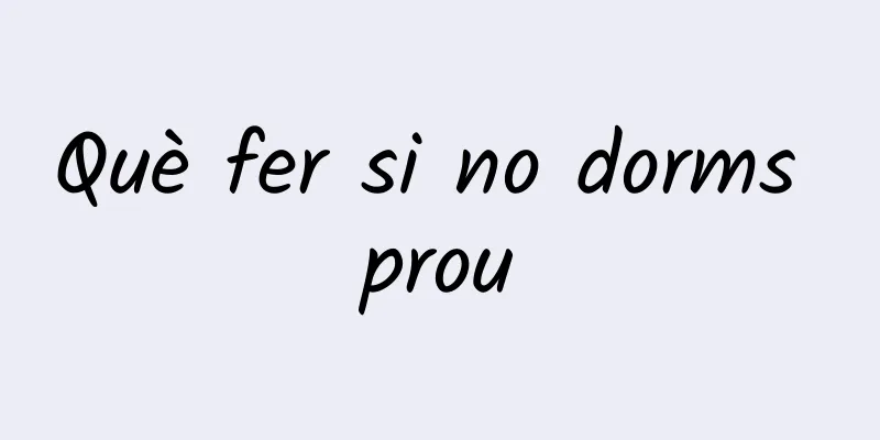Què fer si no dorms prou