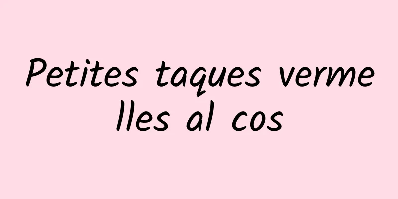 Petites taques vermelles al cos