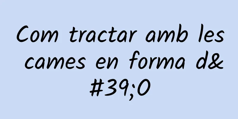 Com tractar amb les cames en forma d'O