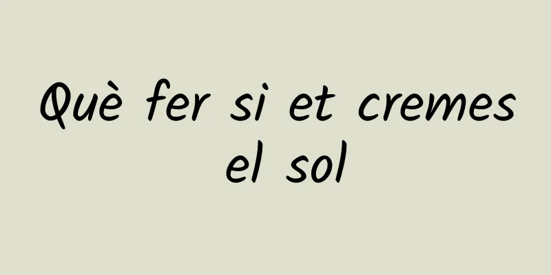 Què fer si et cremes el sol