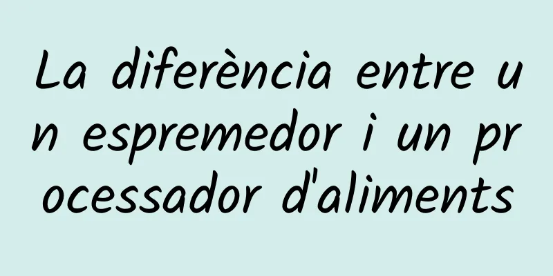 La diferència entre un espremedor i un processador d'aliments