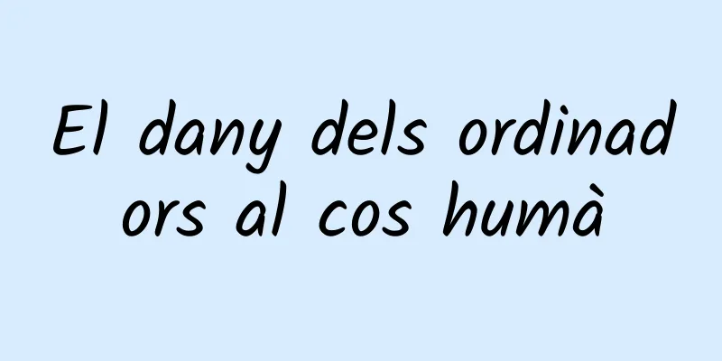 El dany dels ordinadors al cos humà