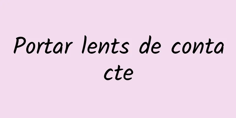 Portar lents de contacte