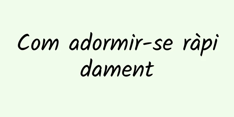 Com adormir-se ràpidament