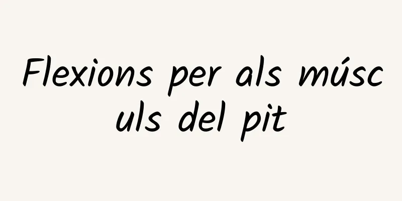 Flexions per als músculs del pit