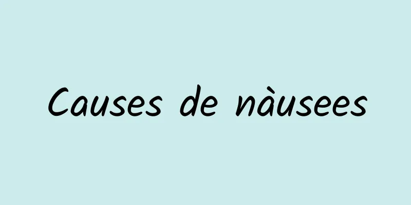 Causes de nàusees