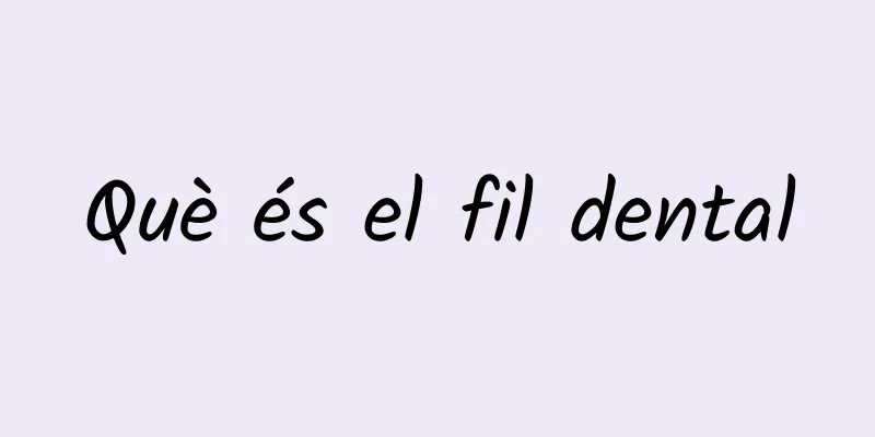 Què és el fil dental