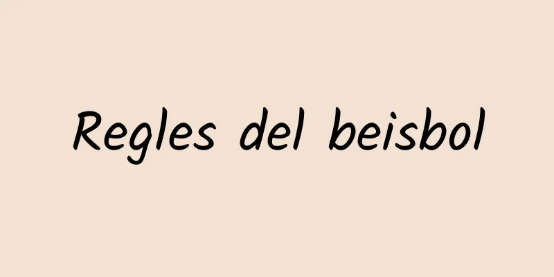 Regles del beisbol